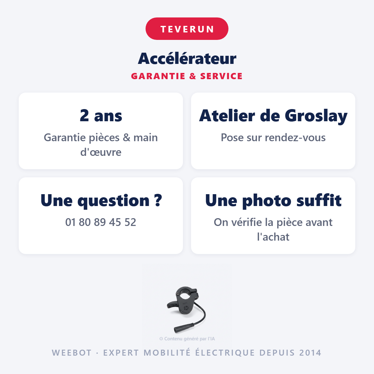 Accélérateur : garantie 2 ans et service après-vente
