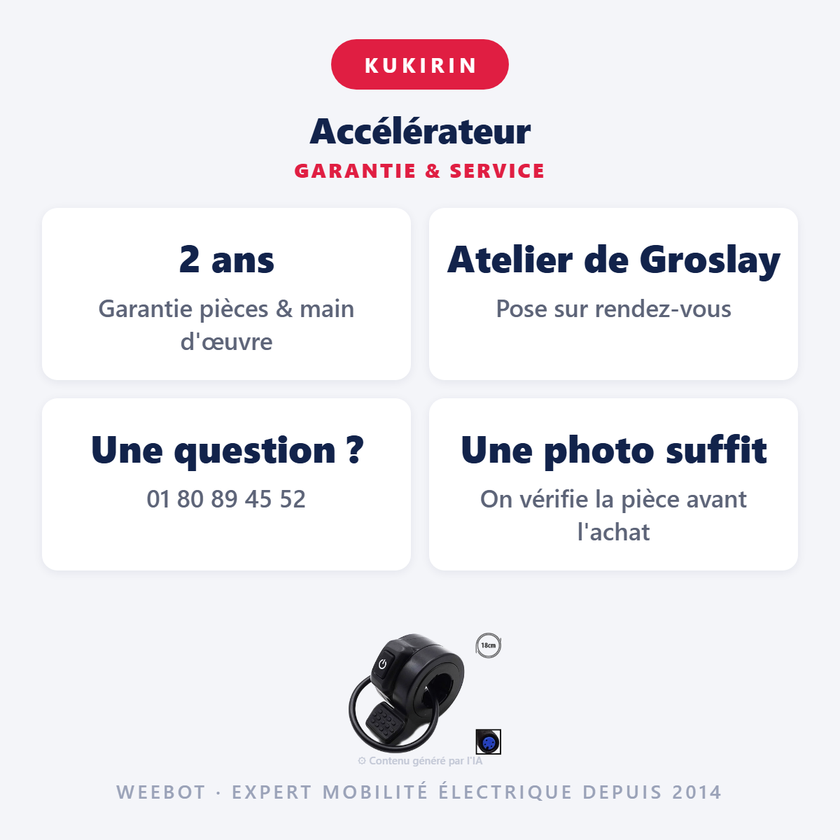 Accélérateur : garantie 2 ans et service après-vente