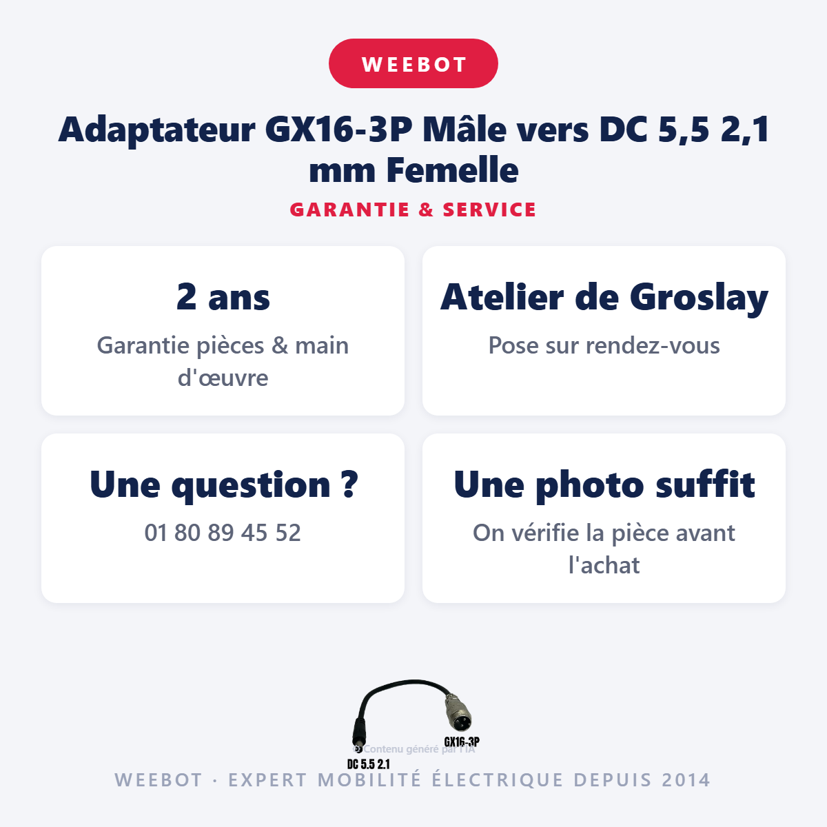 Adaptateur GX16-3P Mâle vers DC 5,5 2,1 mm Femelle : garantie 2 ans et service après-vente