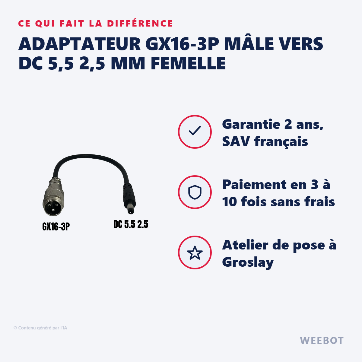 Adaptateur GX16-3P Mâle vers DC 5,5 2,5 mm Femelle : les points forts