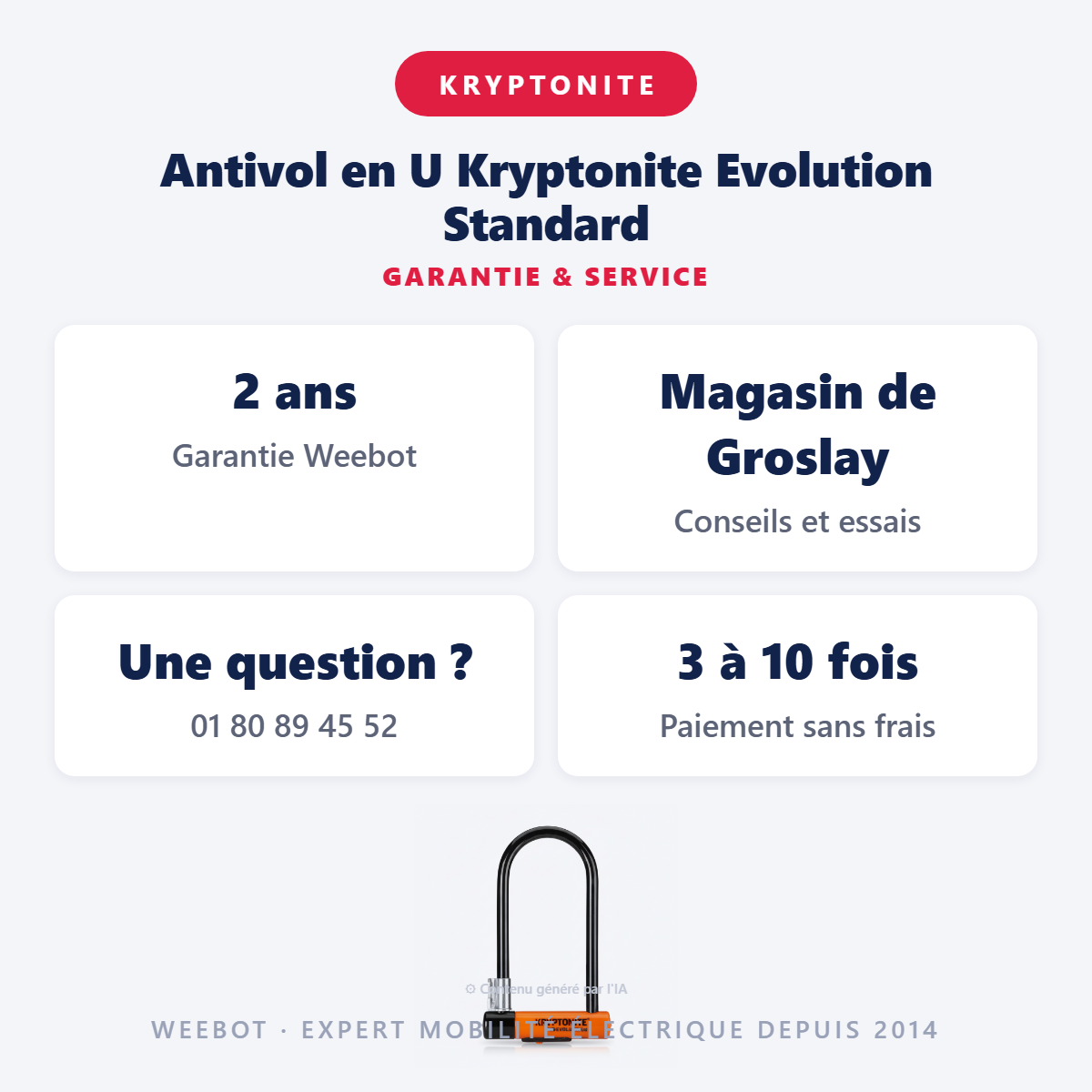 Antivol en U Kryptonite Evolution Standard : garantie 2 ans et service après-vente