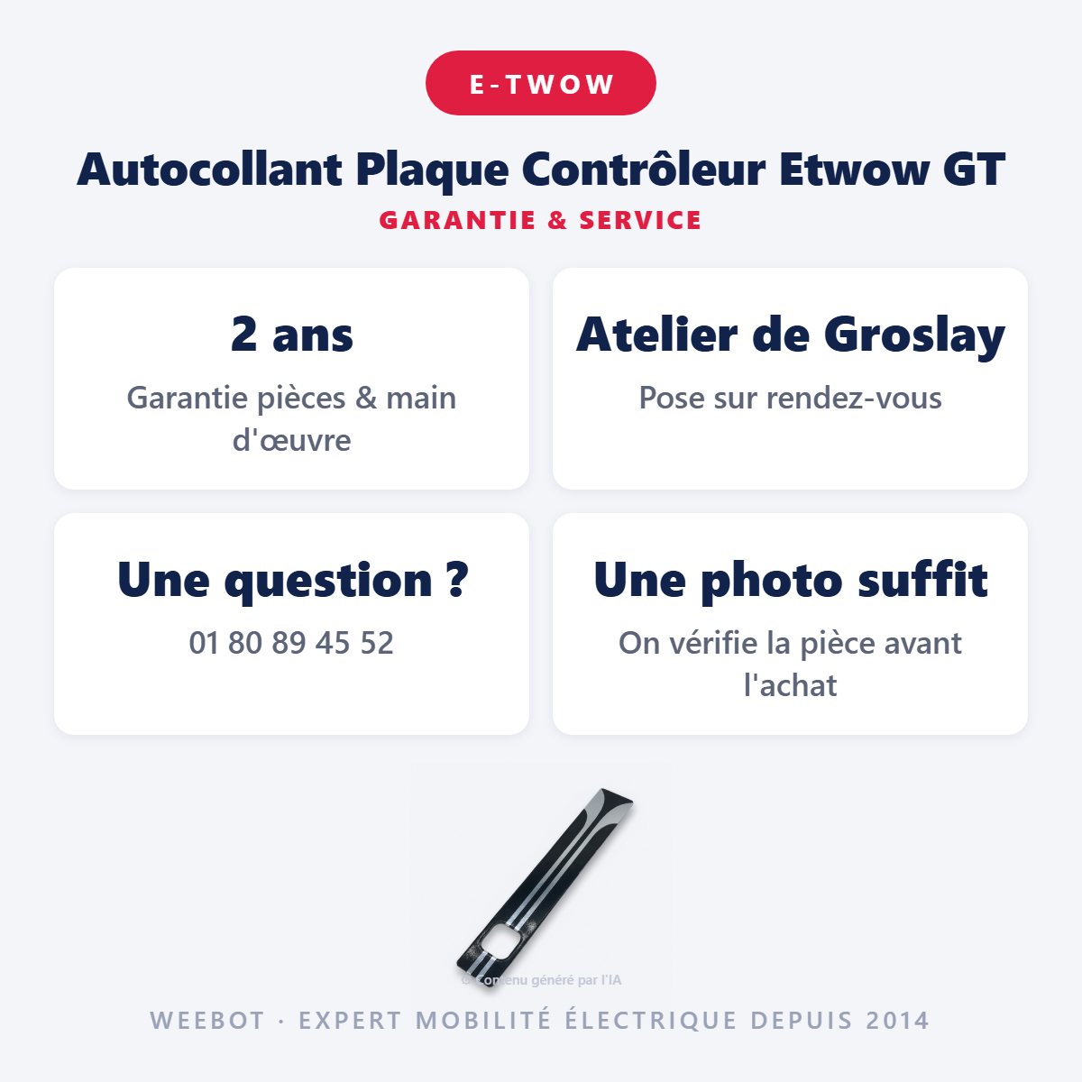 Autocollant Plaque Contrôleur Etwow GT : garantie 2 ans et service après-vente