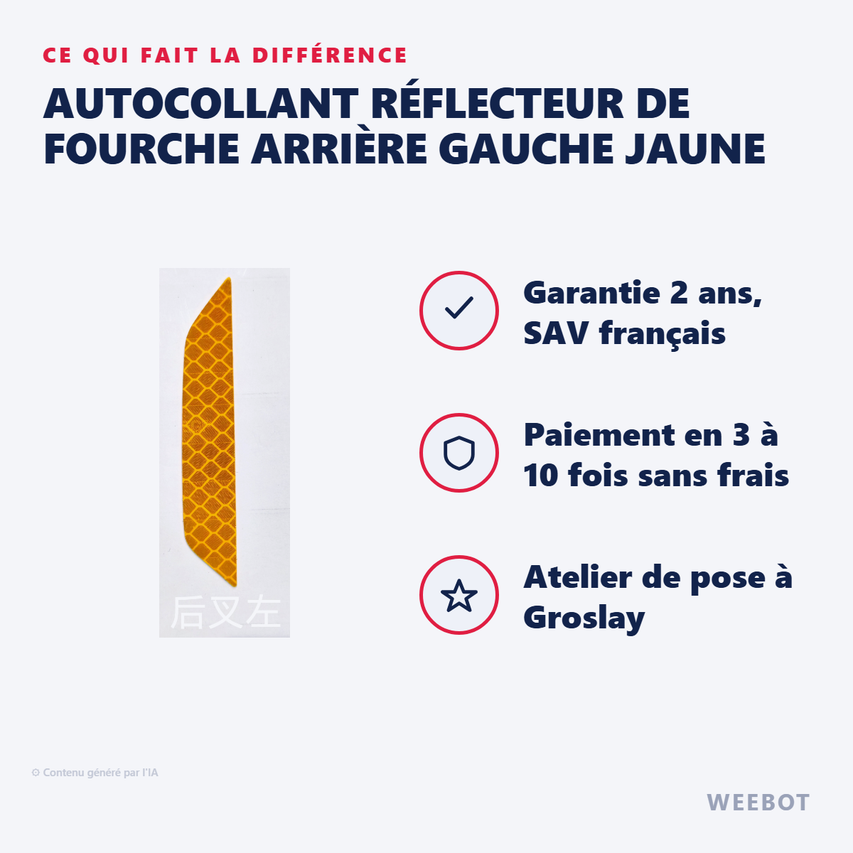 Autocollant Réflecteur de Fourche Arrière Gauche Jaune : les points forts