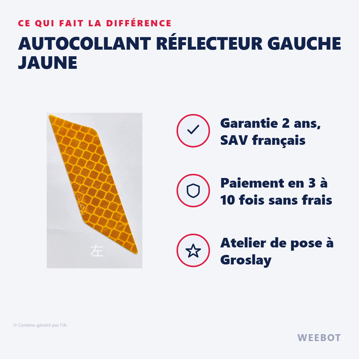 Autocollant Réflecteur Gauche Jaune : les points forts