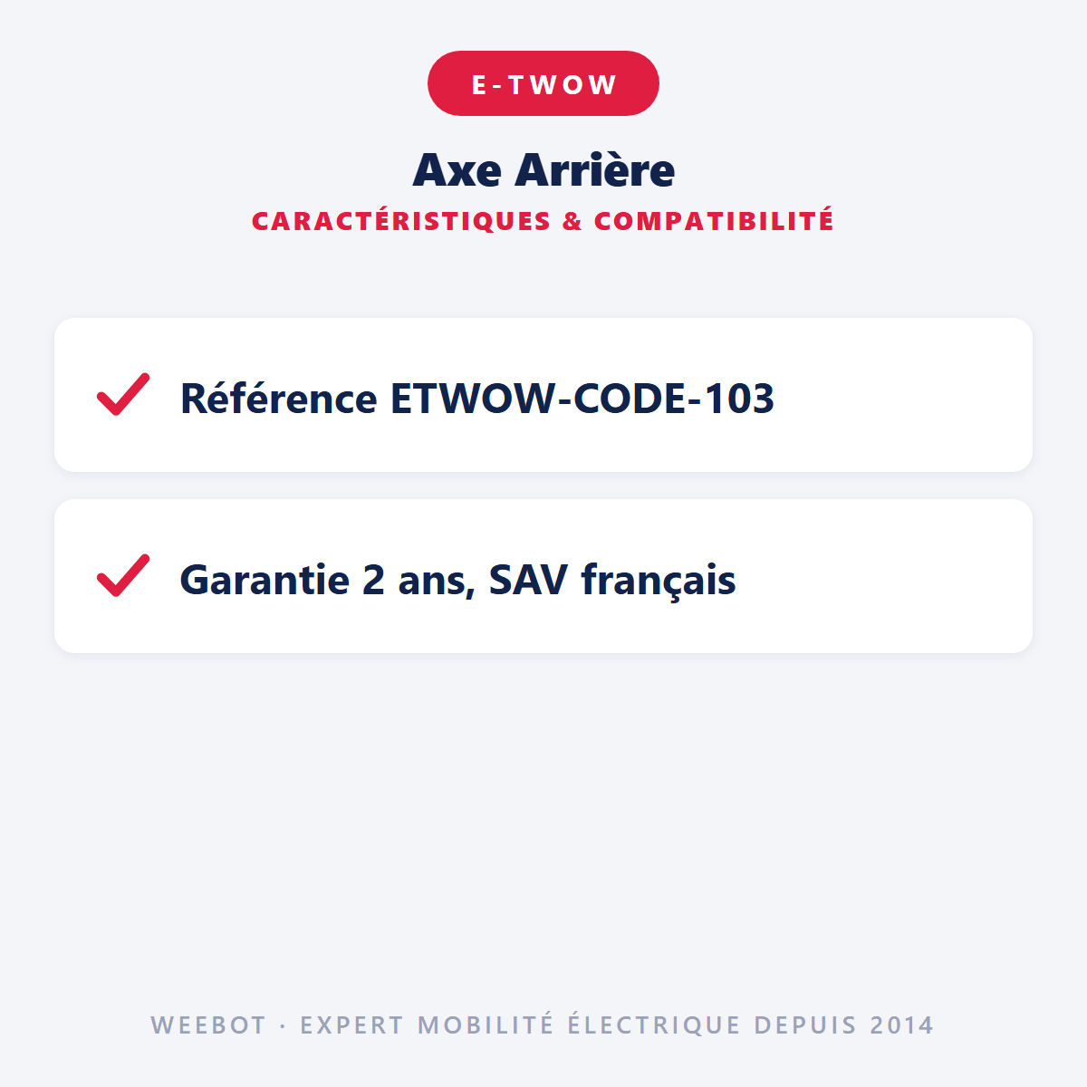 Axe Arrière pour Trottinette Electrique E-Twow - Weebot