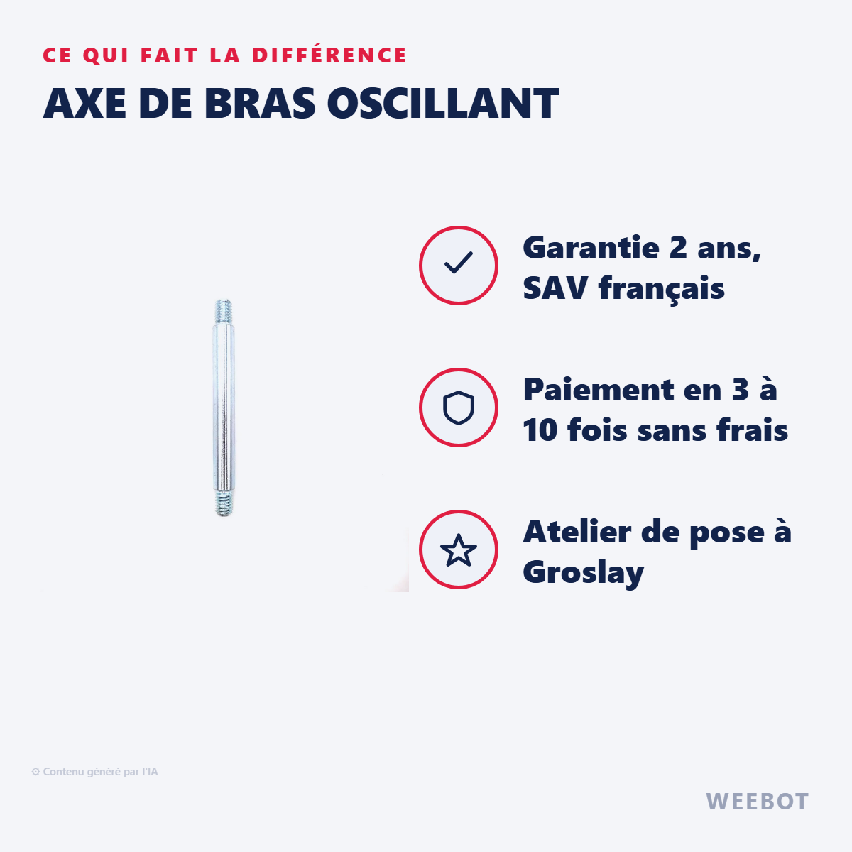 Axe de Bras Oscillant : les points forts