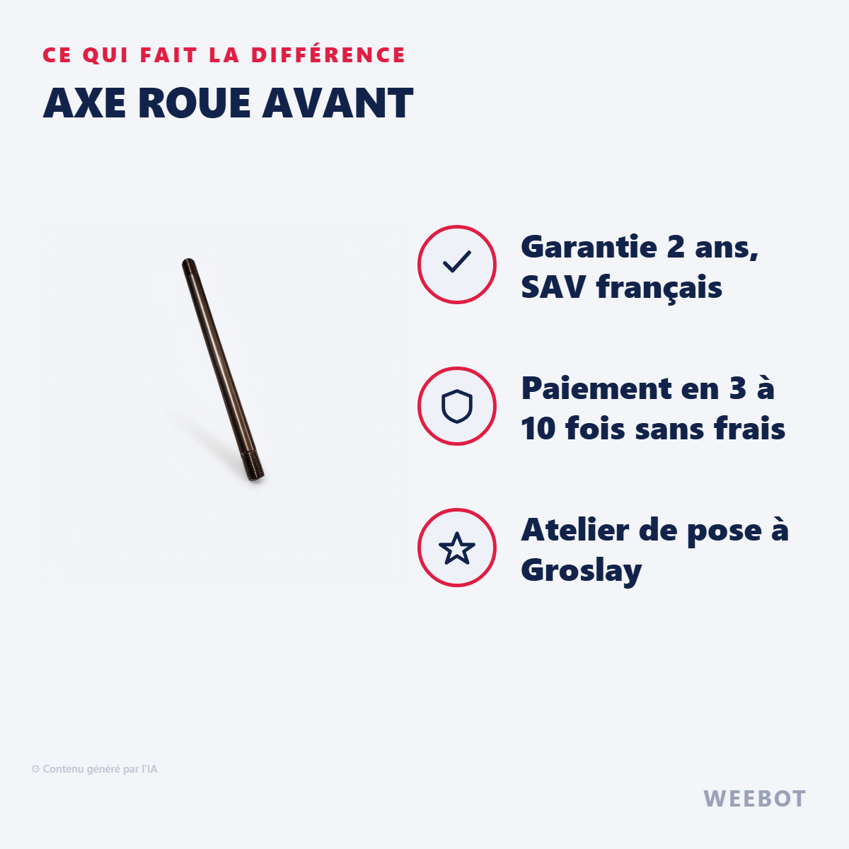 Axe Roue Avant : les points forts