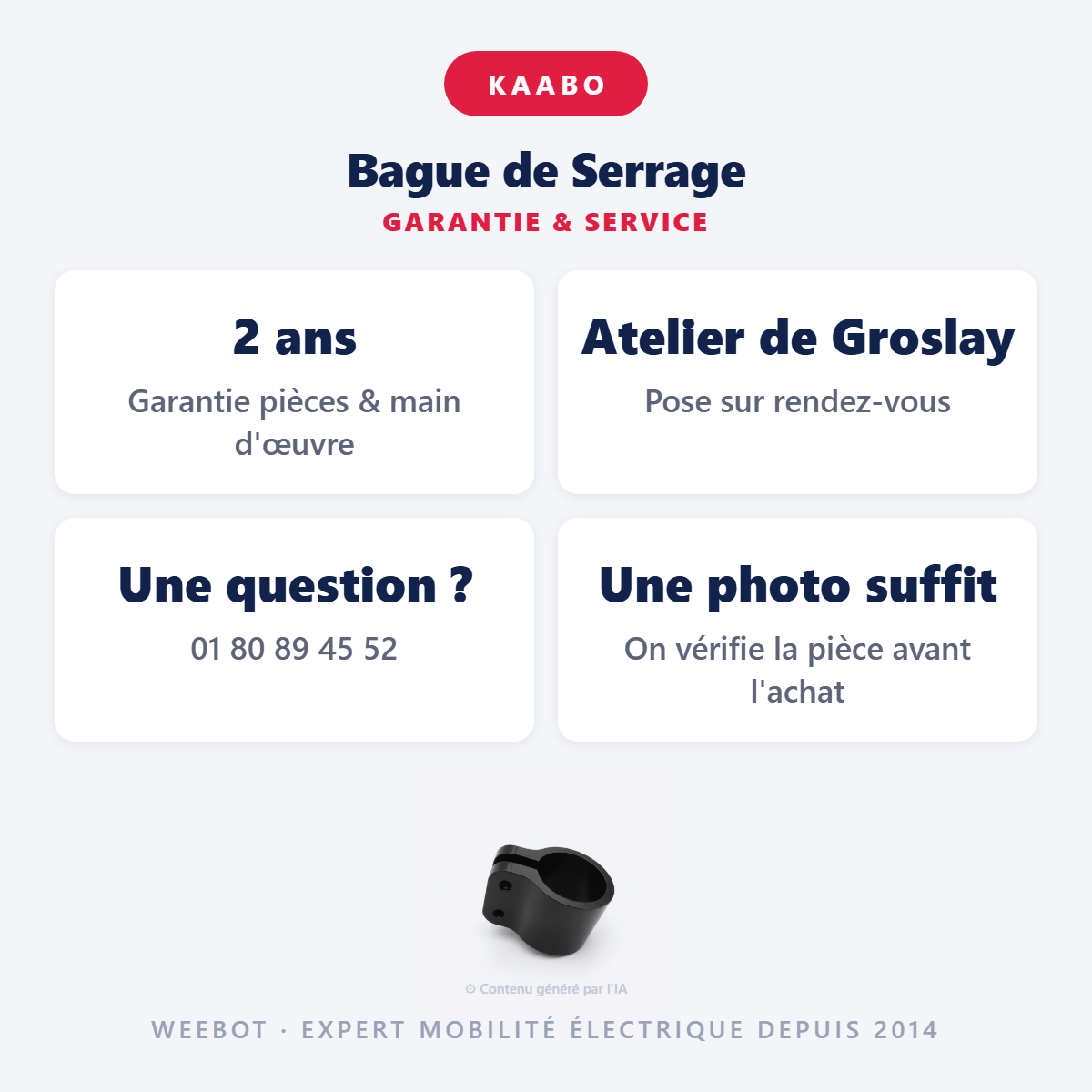 Bague de Serrage : garantie 2 ans et service après-vente