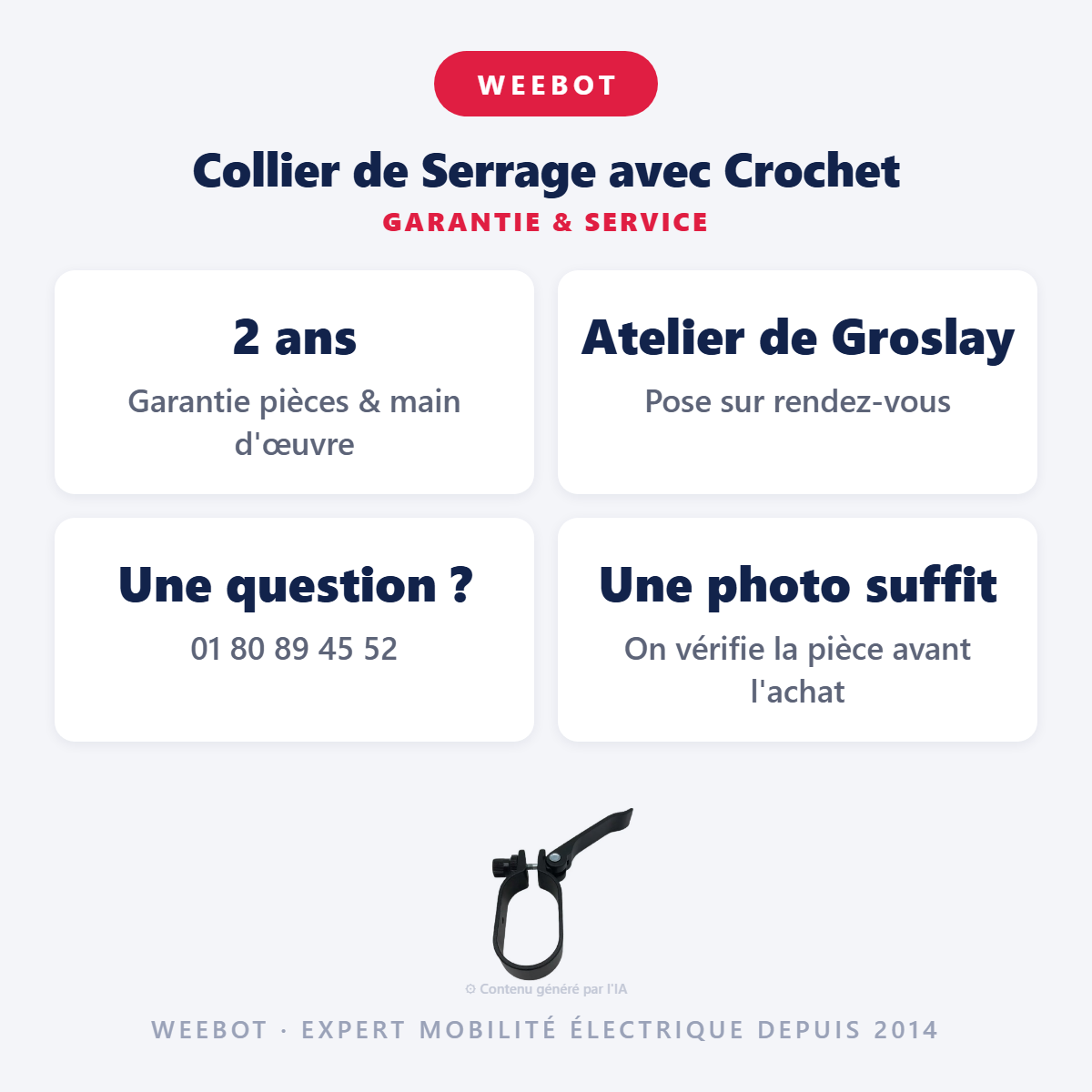 Collier de Serrage avec Crochet : garantie 2 ans et service après-vente