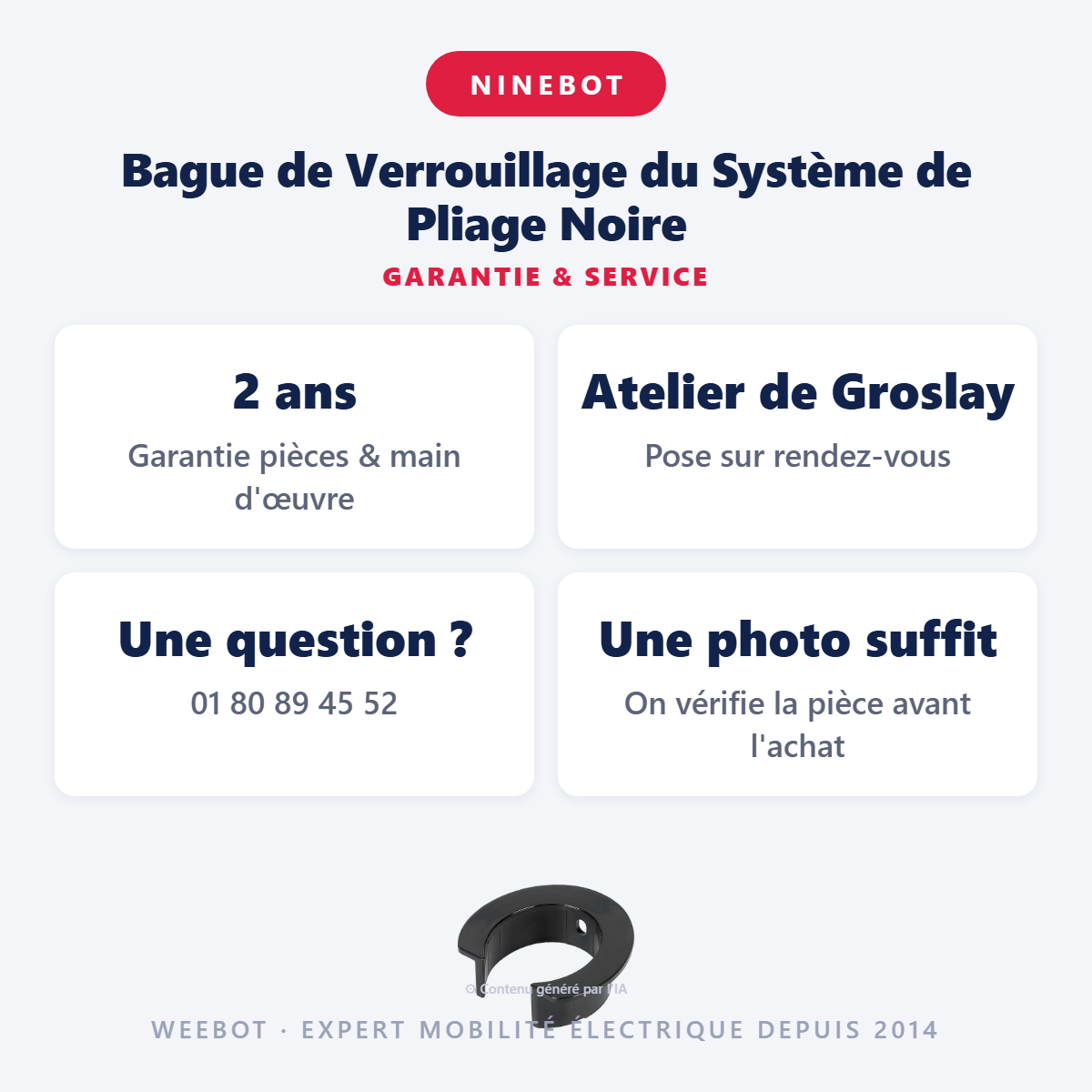 Bague de Verrouillage du Système de Pliage Noire : garantie 2 ans et service après-vente