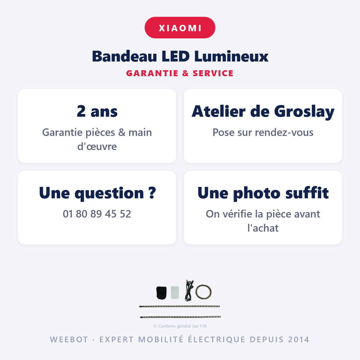 Bandeau LED Lumineux : garantie 2 ans et service après-vente