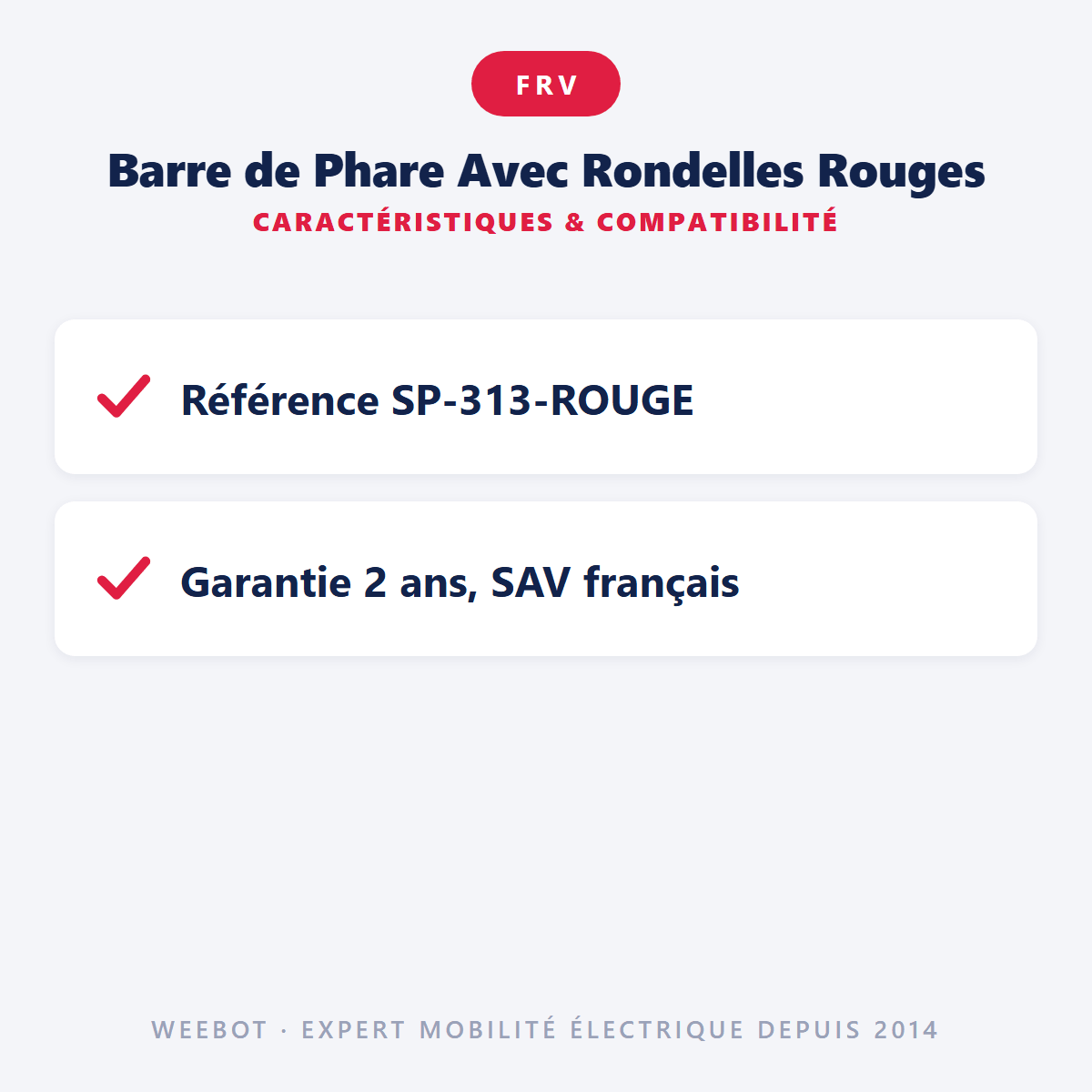 Barre de Phare Avec Rondelles Rouges Pour Trottinette Électrique - Weebot