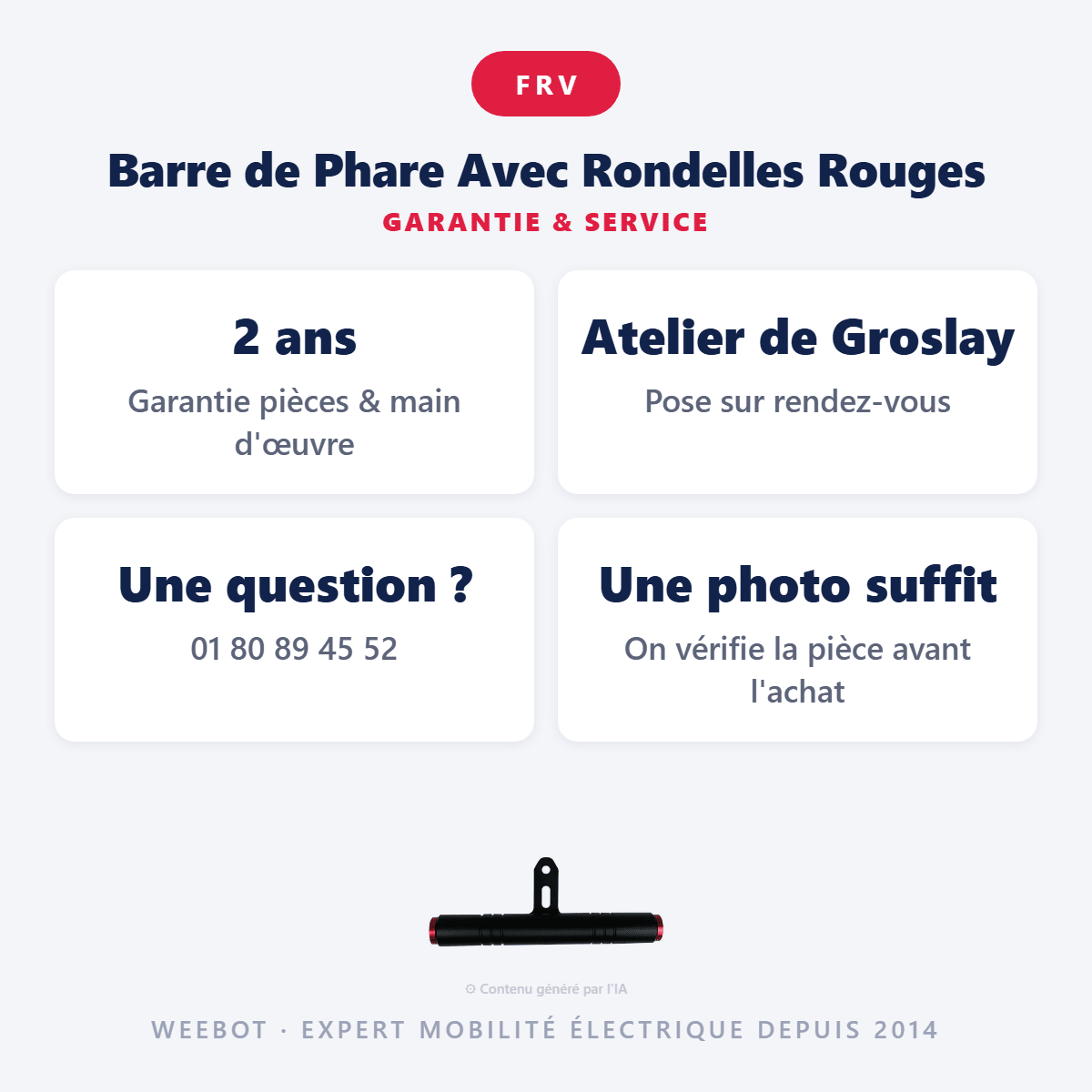 Barre de Phare Avec Rondelles Rouges Pour Trottinette Électrique - Weebot