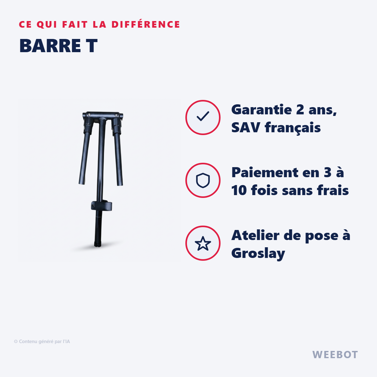 Barre T : les points forts