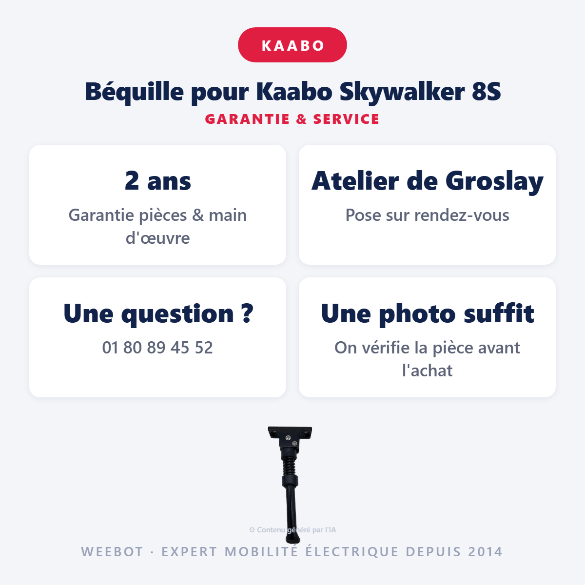 Béquille pour Kaabo Skywalker 8S : garantie 2 ans et service après-vente