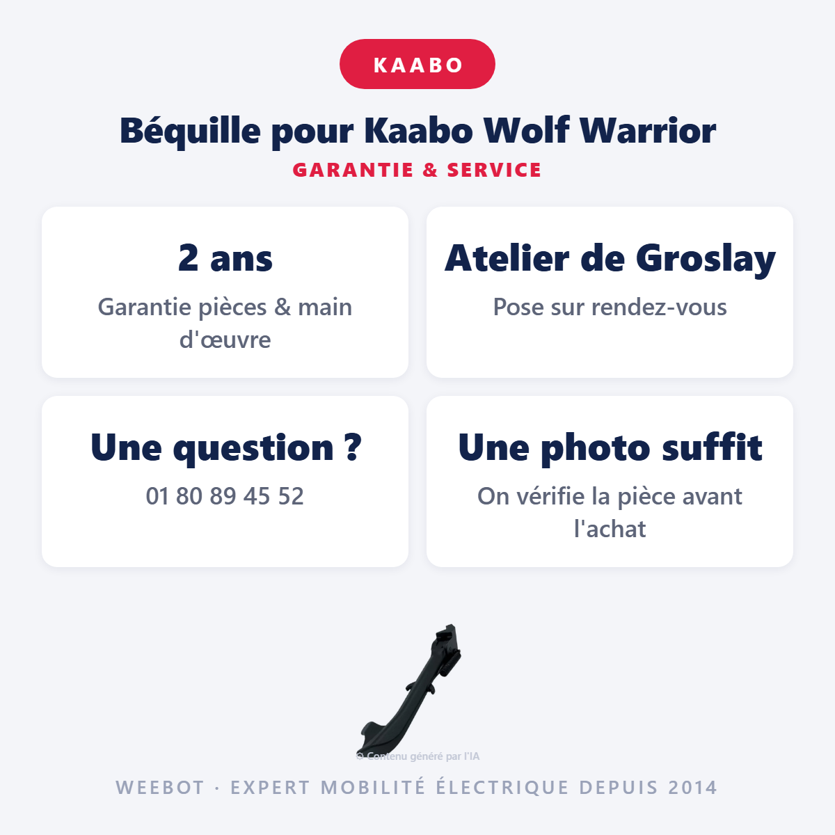 Béquille pour Kaabo Wolf Warrior : garantie 2 ans et service après-vente