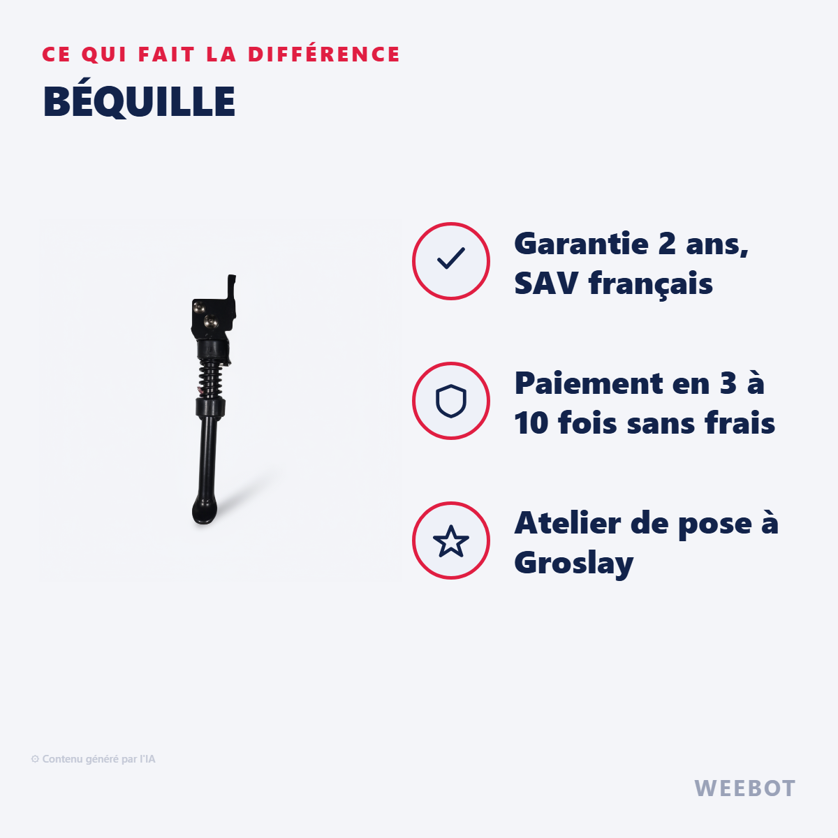 Béquille : les points forts