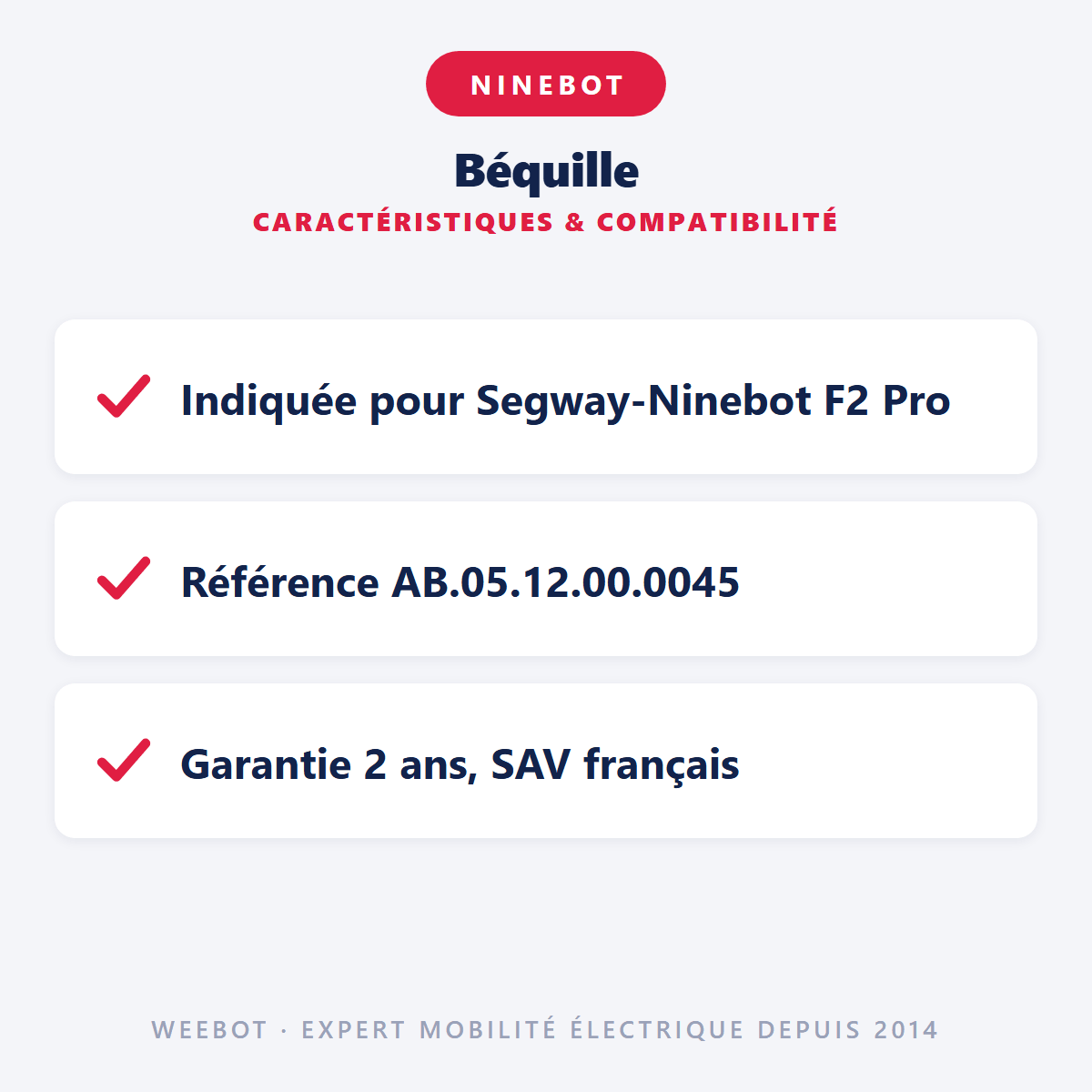 Béquille pour Trottinette Électrique Ninebot Segway F2 Pro - Weebot