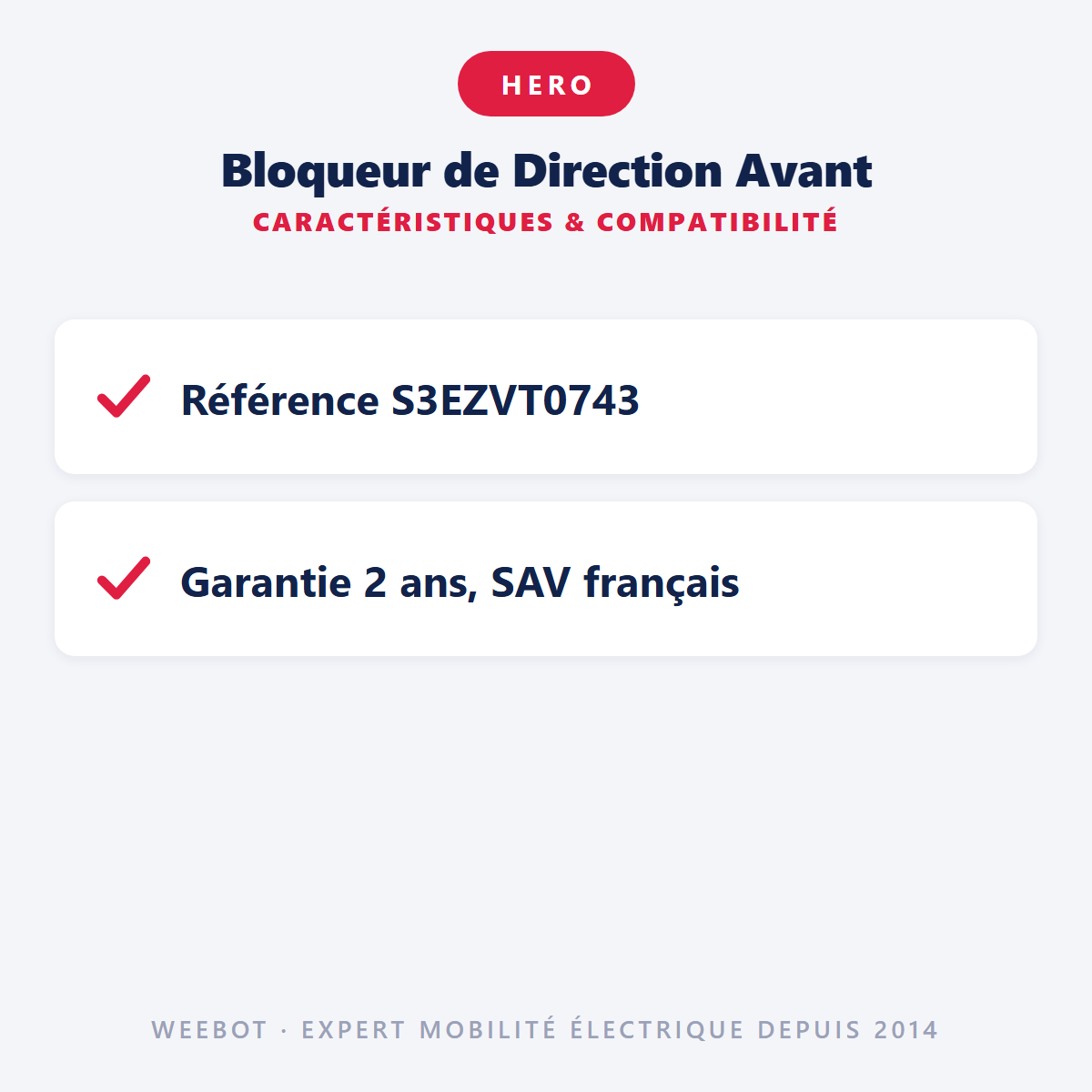 Bloqueur de Direction Avant : caractéristiques et compatibilité