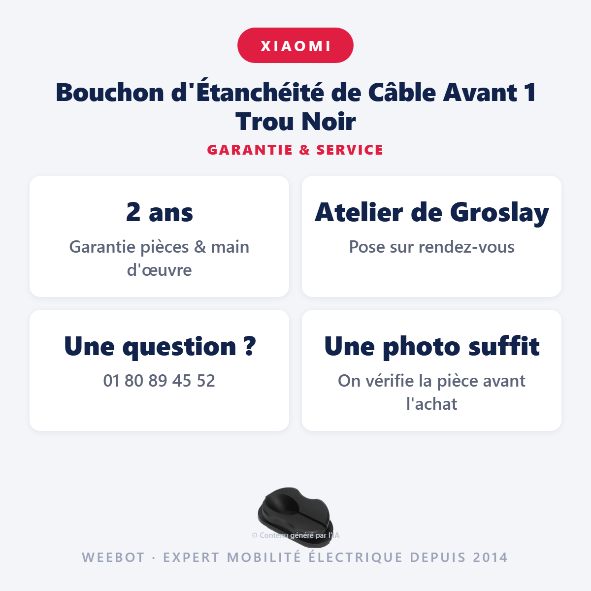Bouchon d'Étanchéité de Câble Avant 1 Trou Noir : garantie 2 ans et service après-vente