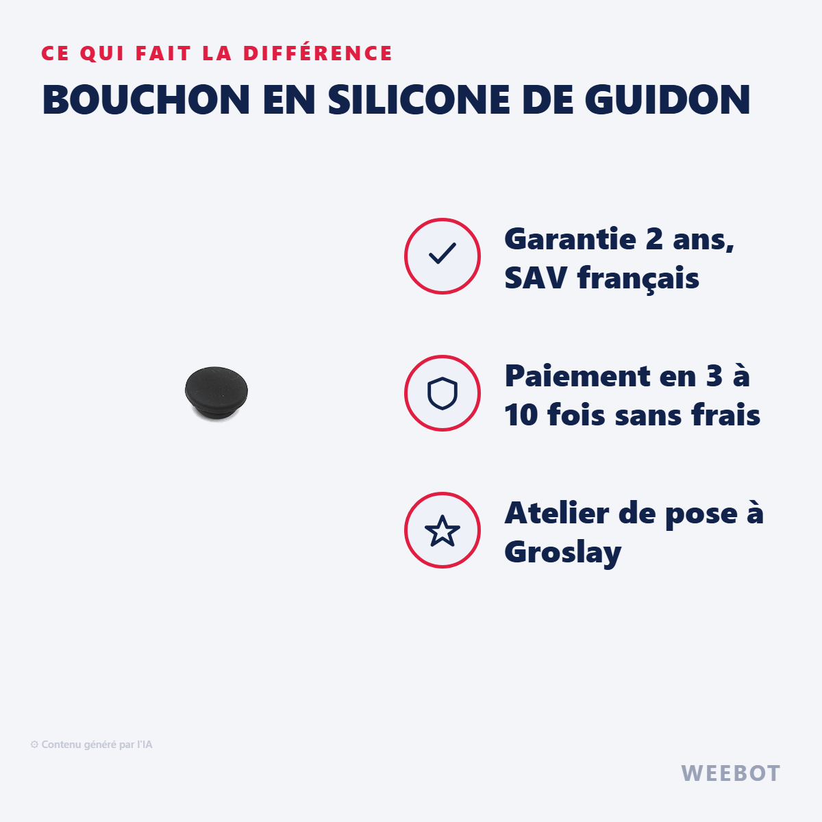 Bouchon en Silicone de Guidon : les points forts