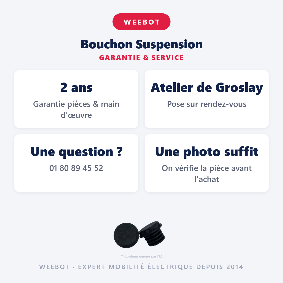 Bouchon Suspension : garantie 2 ans et service après-vente