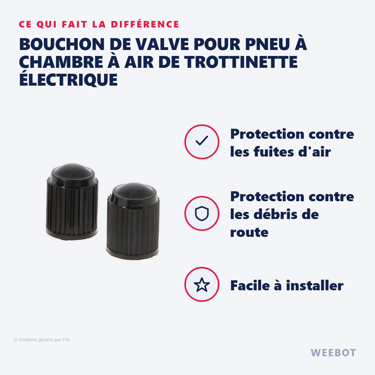 Bouchon de Valve pour Pneu à Chambre à Air de Trottinette Électrique : les points forts