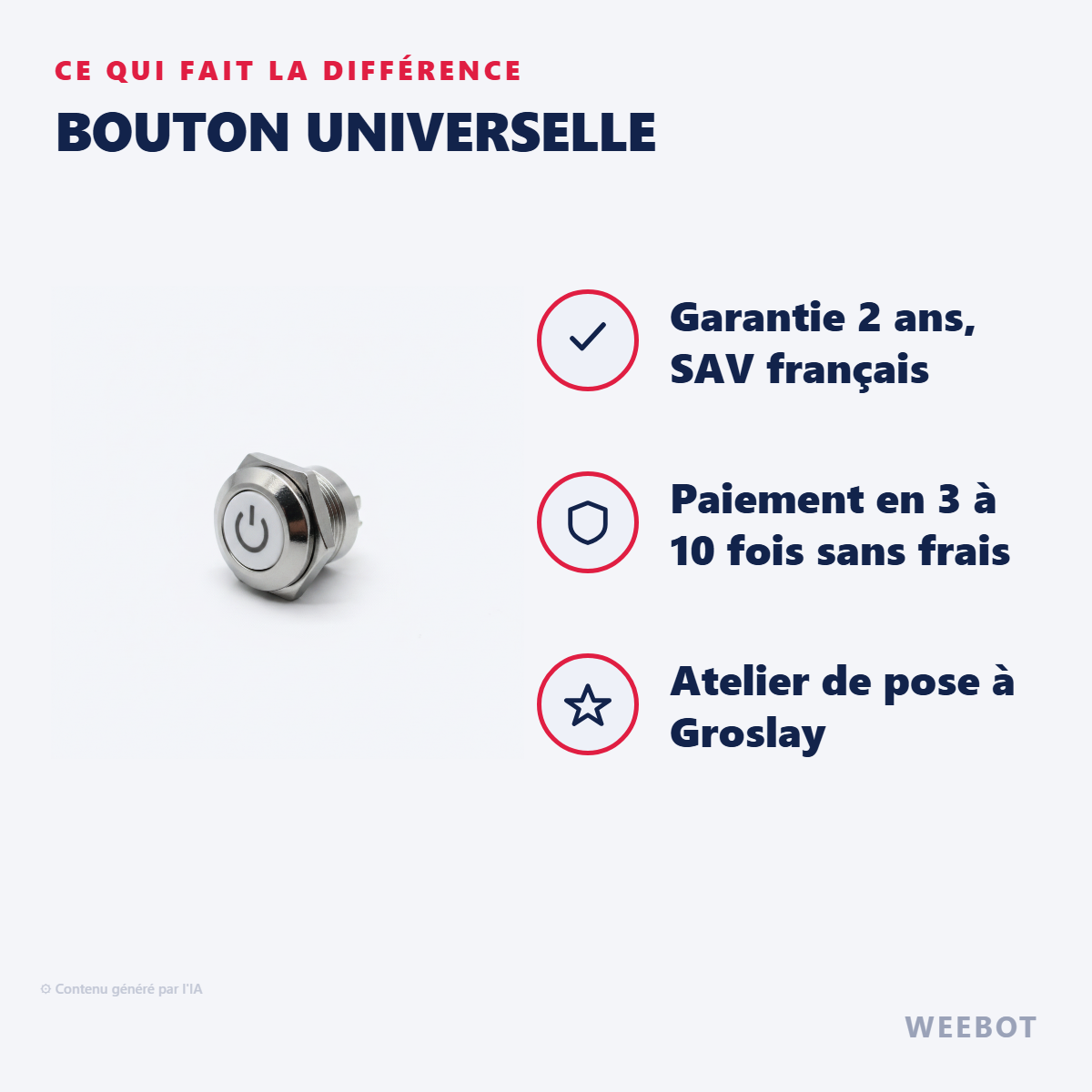 Bouton Universelle : les points forts