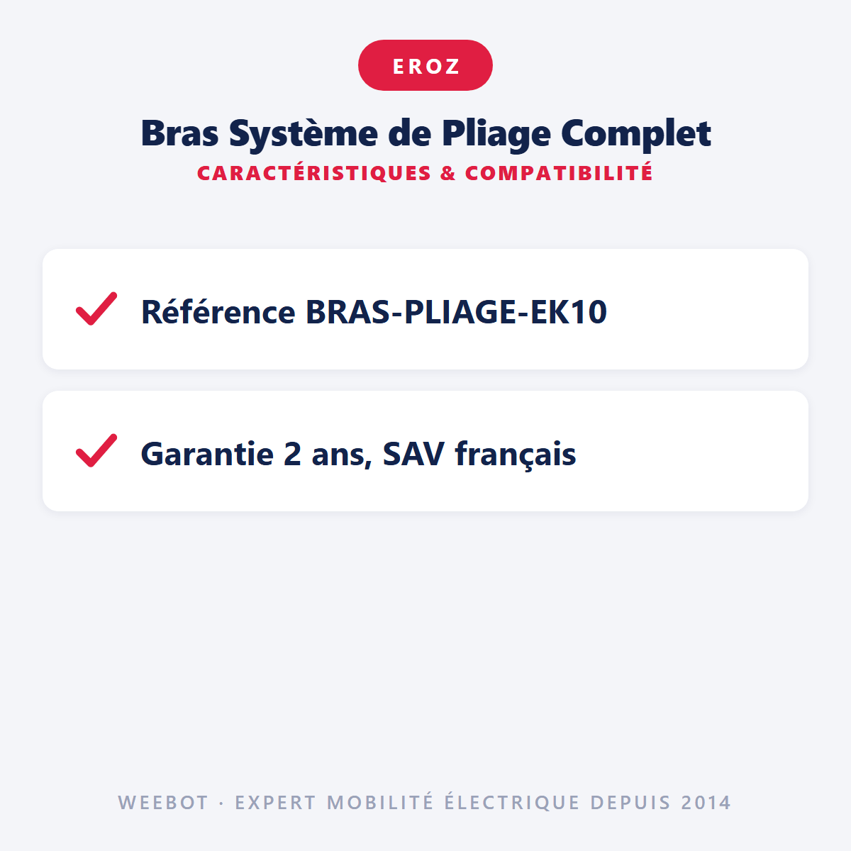 Bras Système de Pliage Complet pour Trottinette Electrique Eroz Kapacity EK10 (Nouvelle Version) - Weebot