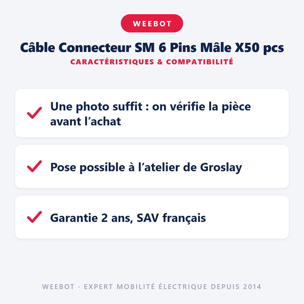 Câble Connecteur SM 6 Pins Mâle X50 pcs pour Trottinette Électrique - Weebot