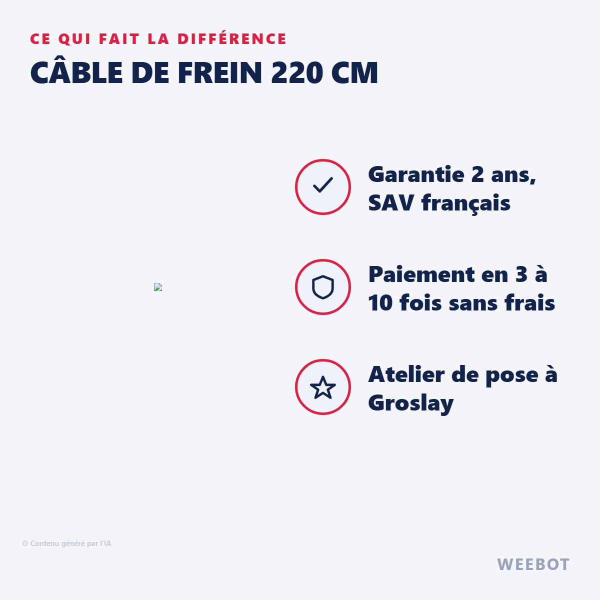 Câble de Frein 220 cm : les points forts