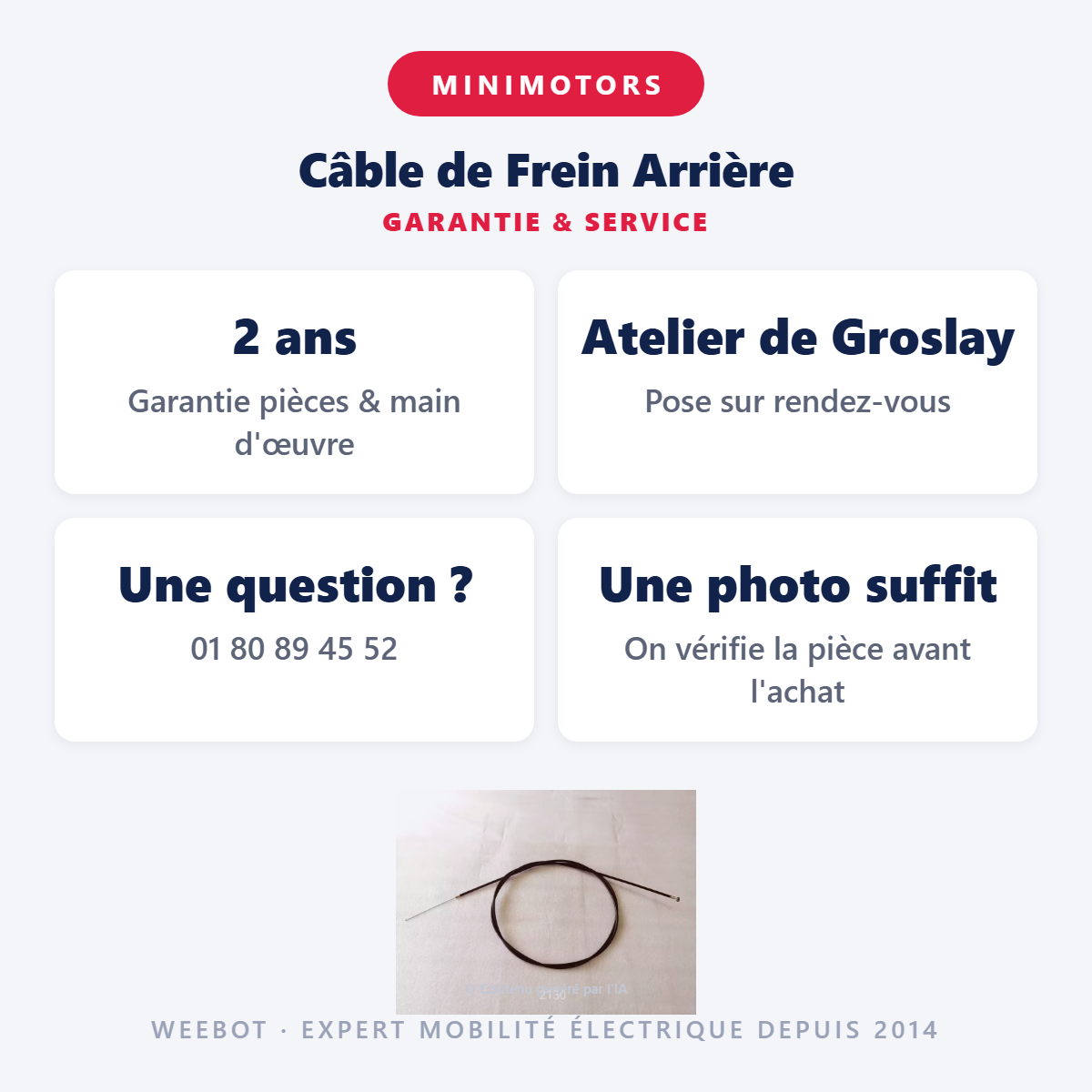 Câble de Frein Arrière : garantie 2 ans et service après-vente