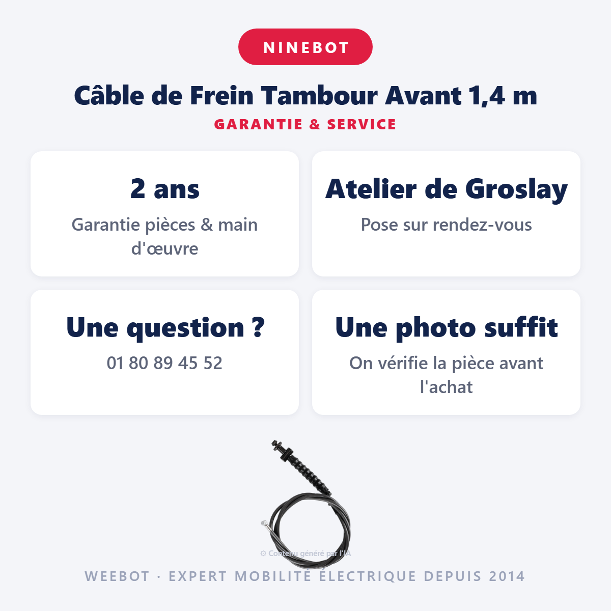 Câble de Frein Tambour Avant 1,4 m : garantie 2 ans et service après-vente
