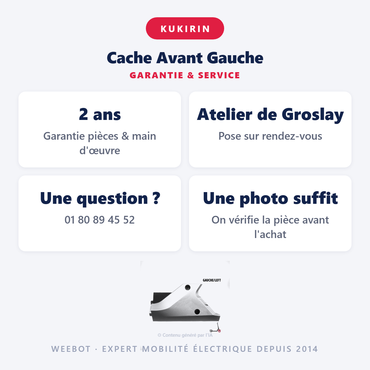 Cache Avant Gauche : garantie 2 ans et service après-vente