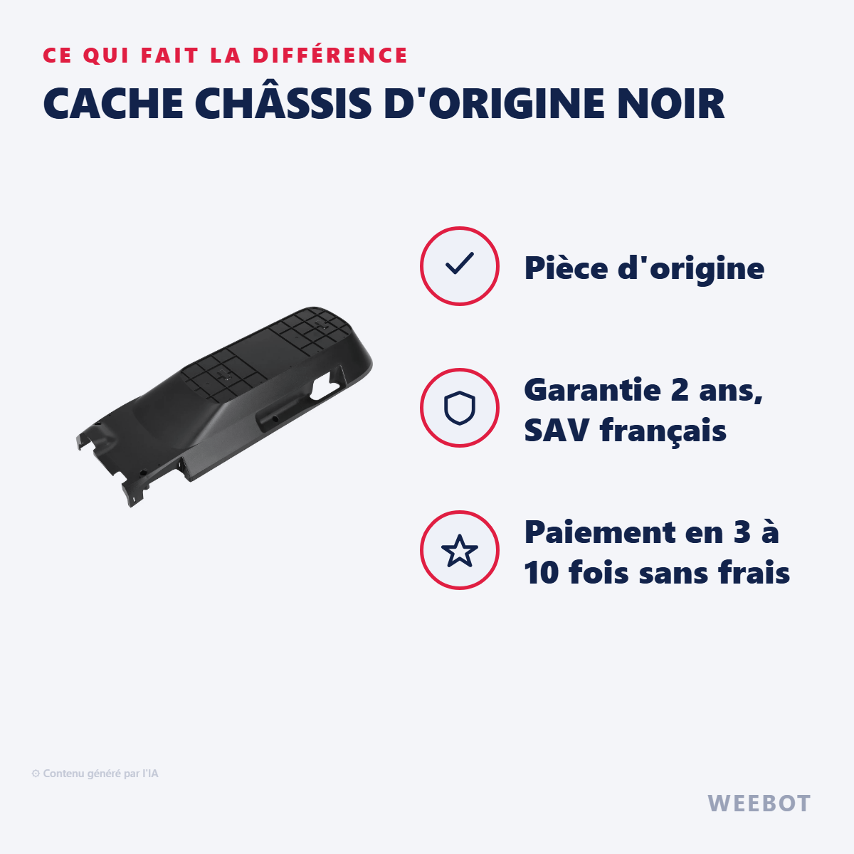 Cache Châssis d'Origine Noir : les points forts