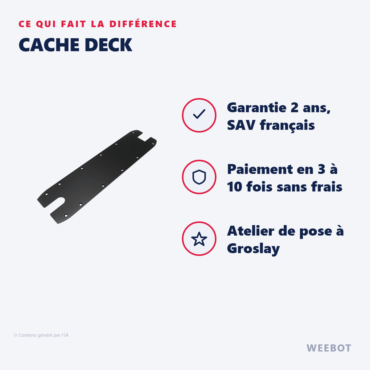 Cache Deck : les points forts