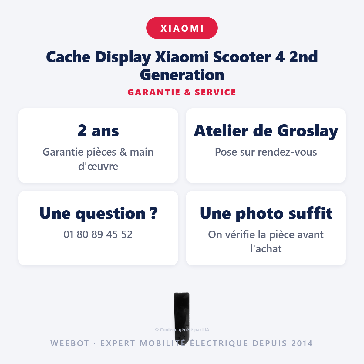 Cache Display Xiaomi Scooter 4 2nd Generation : garantie 2 ans et service après-vente