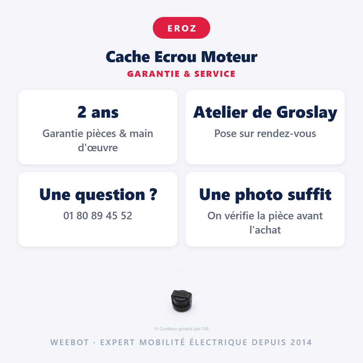 Cache Ecrou Moteur pour Trottinette Electrique Eroz EK10 (Nouvelle Version) - Weebot