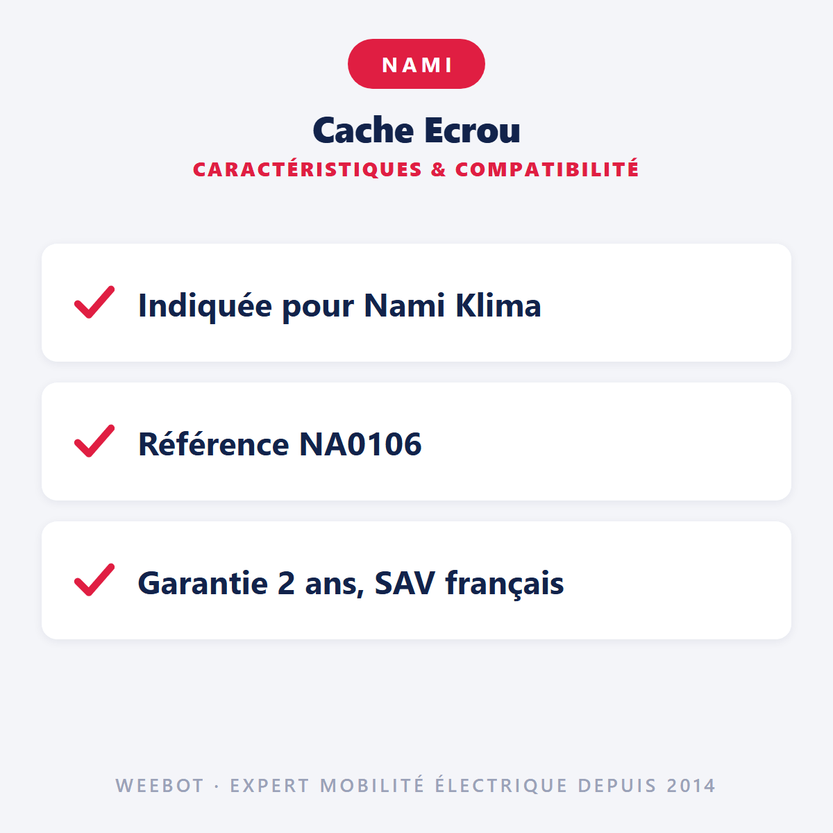 Cache Ecrou pour Trottinette Electrique Nami Klima - Weebot
