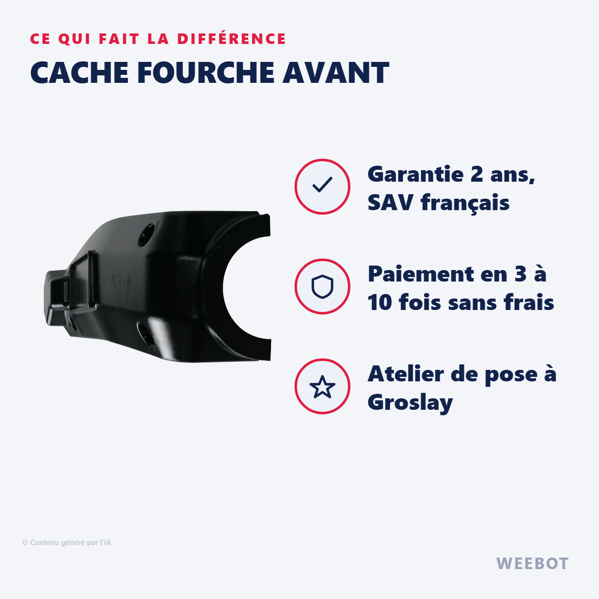 Cache Fourche Avant : les points forts