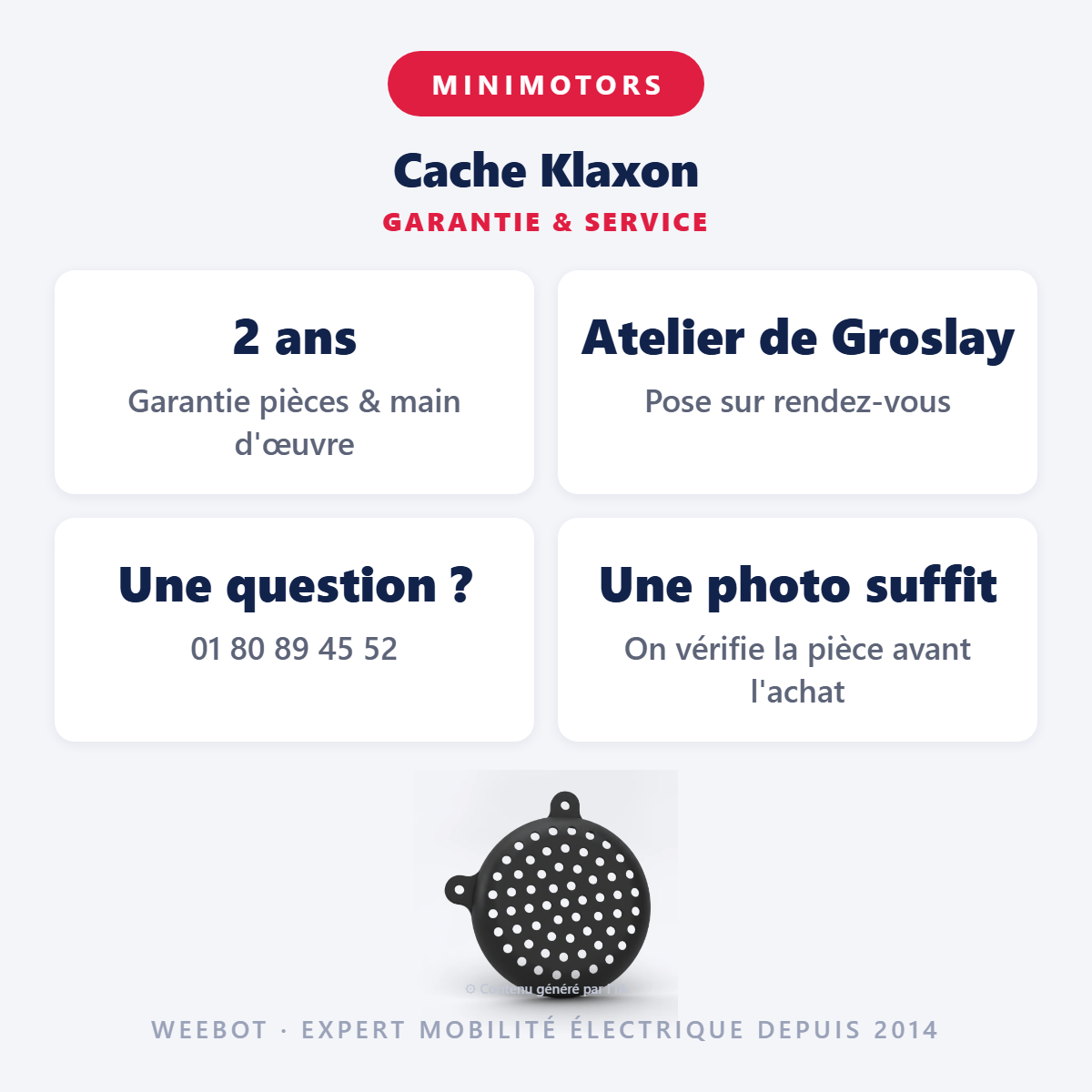Cache Klaxon : garantie 2 ans et service après-vente