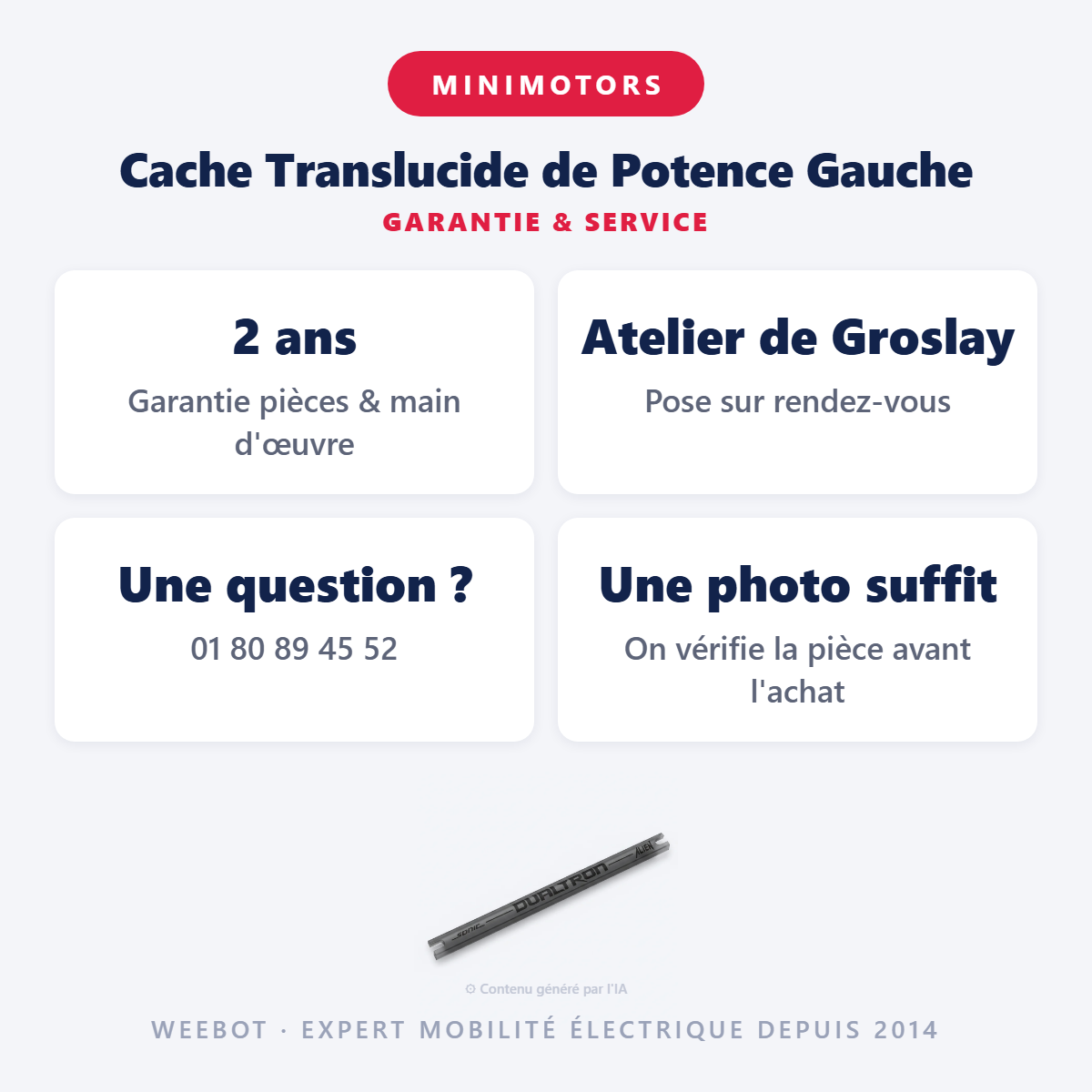 Cache Translucide de Potence Gauche : garantie 2 ans et service après-vente