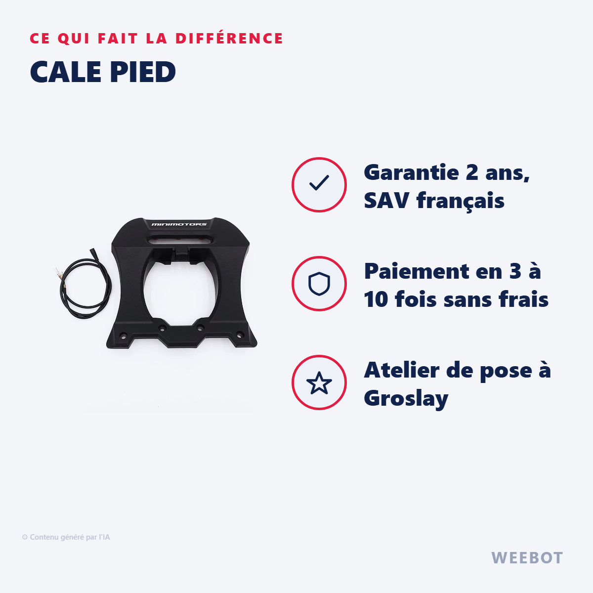 Cale Pied : les points forts
