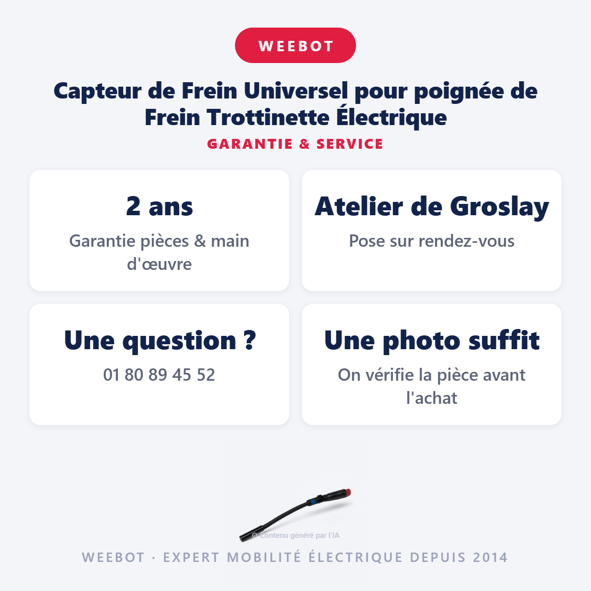 Capteur de Frein Universel pour poignée de Frein Trottinette Électrique : garantie 2 ans et service après-vente