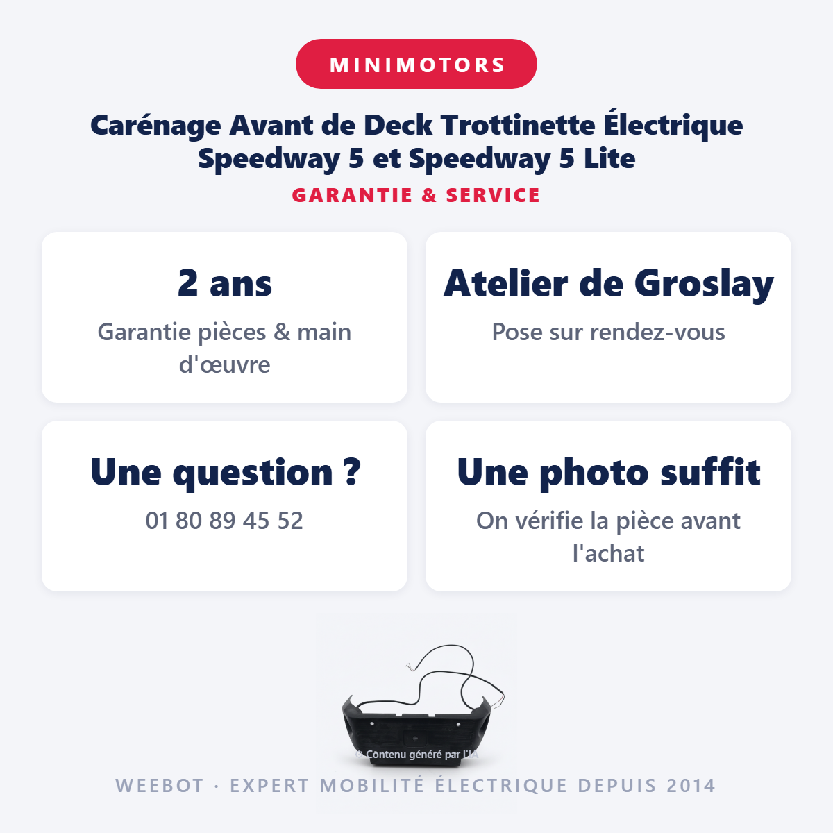 Carénage Avant de Deck Trottinette Électrique Speedway 5 et Speedway 5 Lite : garantie 2 ans et service après-vente