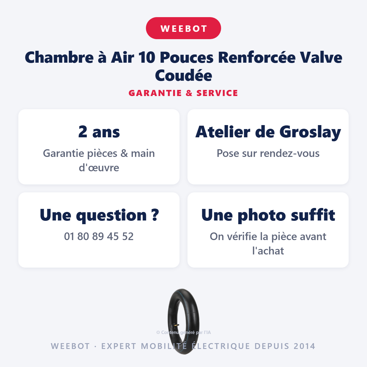 Chambre à Air 10 Pouces Renforcée Valve Coudée : garantie 2 ans et service après-vente