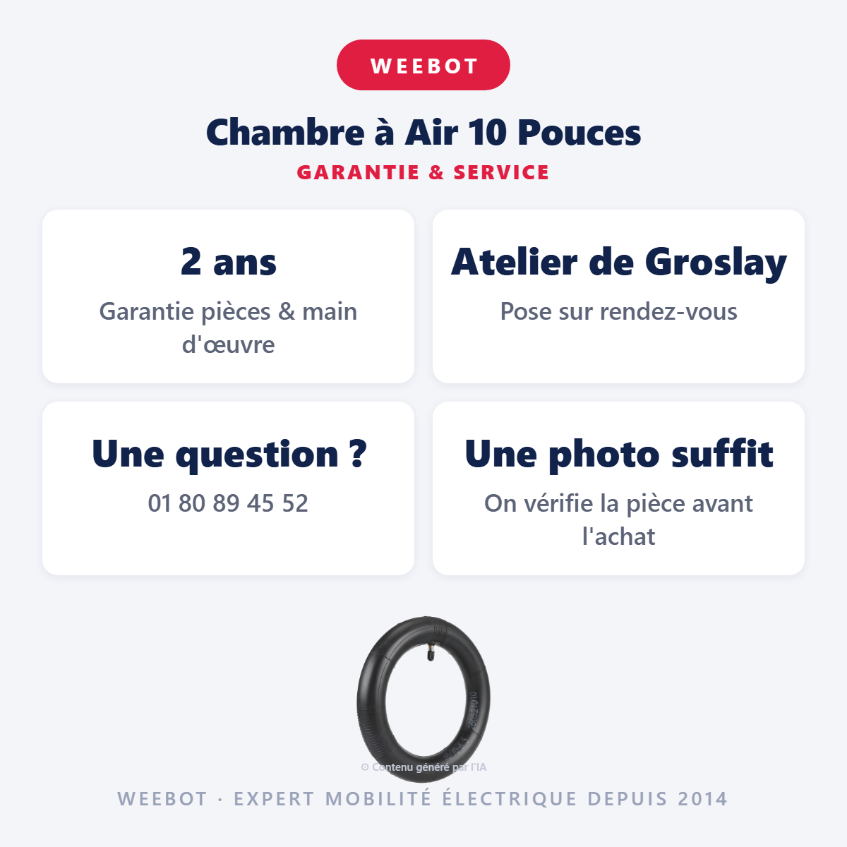 Chambre à Air 10 Pouces : garantie 2 ans et service après-vente