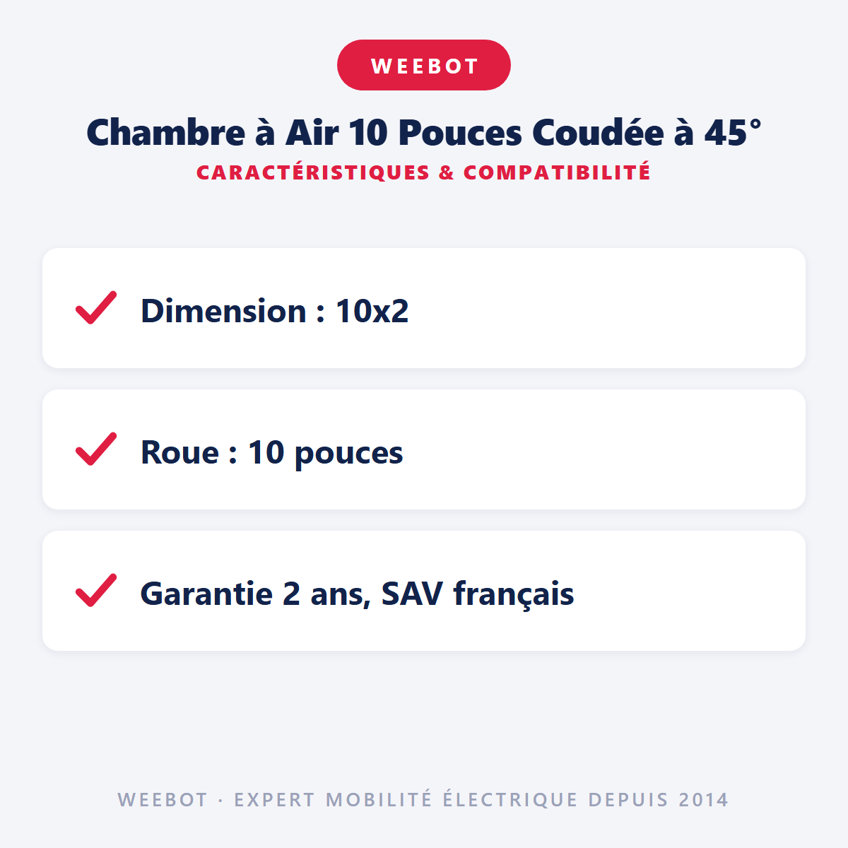 Chambre à Air 10 Pouces Coudée à 45° : caractéristiques et compatibilité