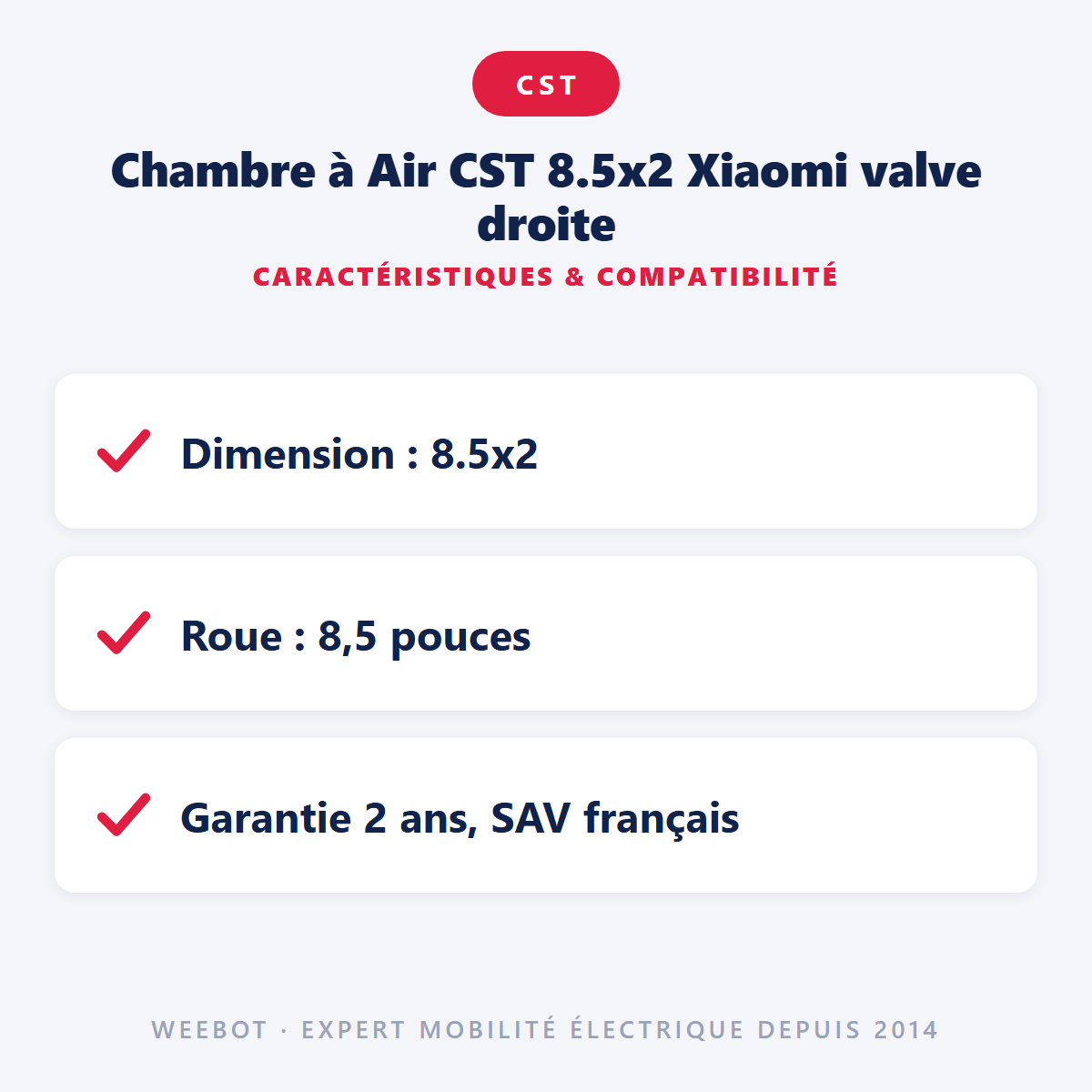Chambre à Air CST 8.5x2 Xiaomi valve droite pour Trottinette Électrique - Weebot