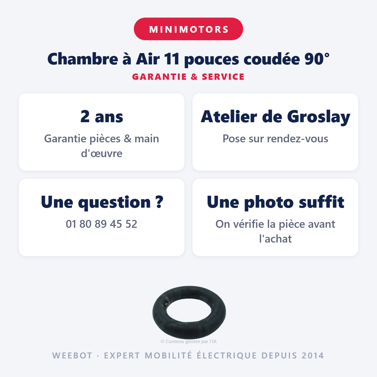 Chambre à Air 11 pouces coudée 90° : garantie 2 ans et service après-vente